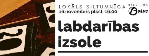 Biedrība "Dēms" aicina uz labdarības izsoli