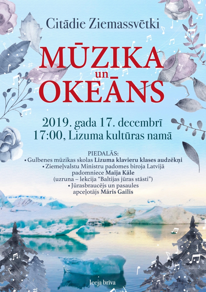 Citādie Ziemassvētki Lizumā "Mūzika un okeāns" 