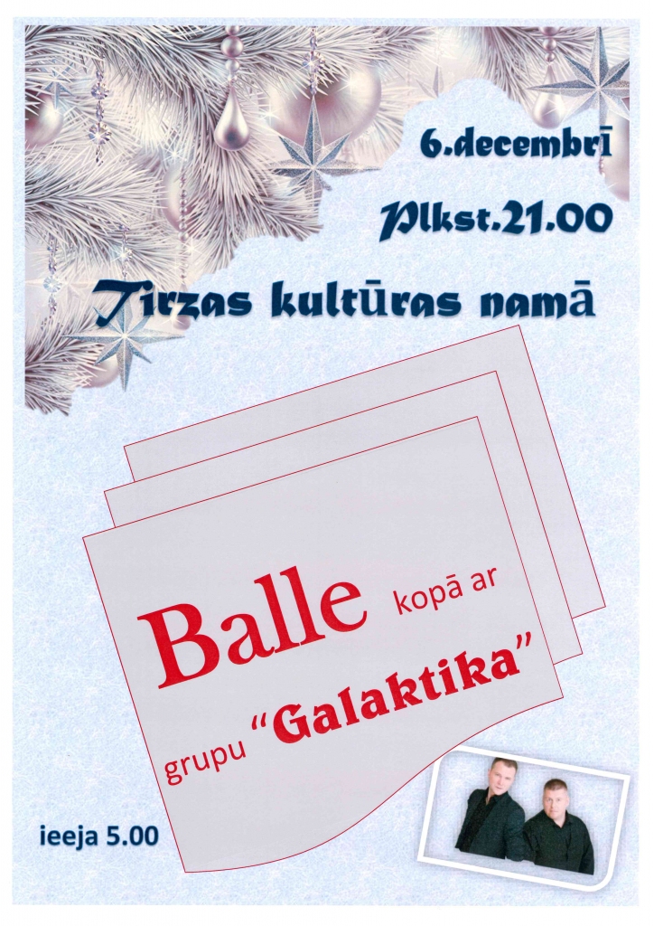 Tirzā - balle kopā ar grupu "Galaktika"