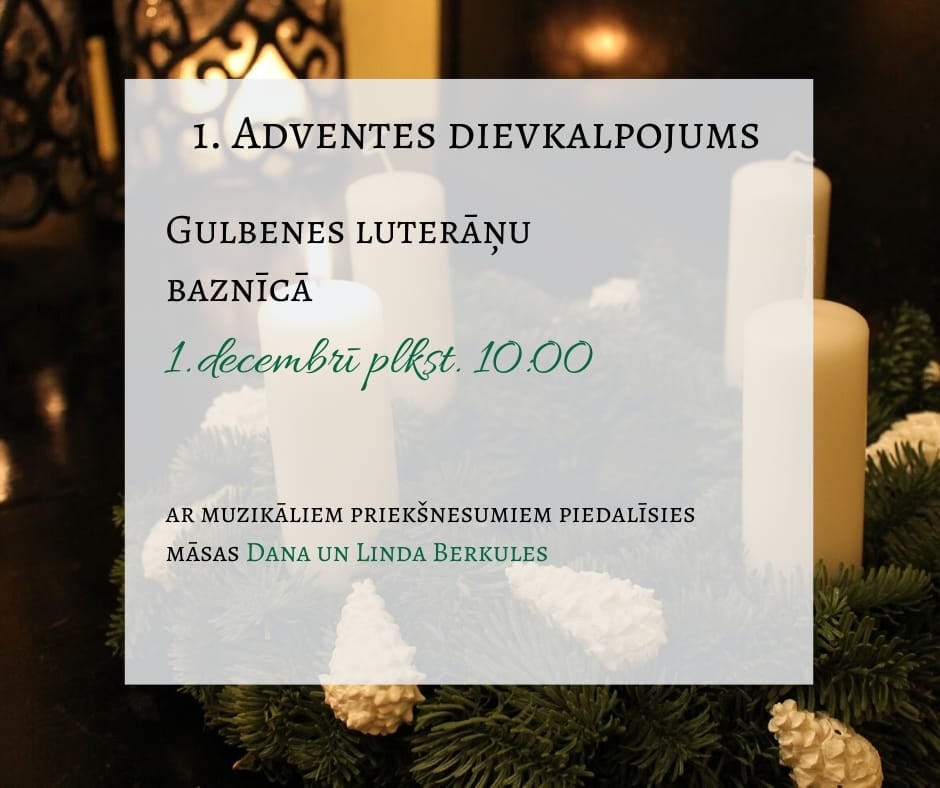 Pirmā advente Gulbenes ev.luteriskajā baznīcā