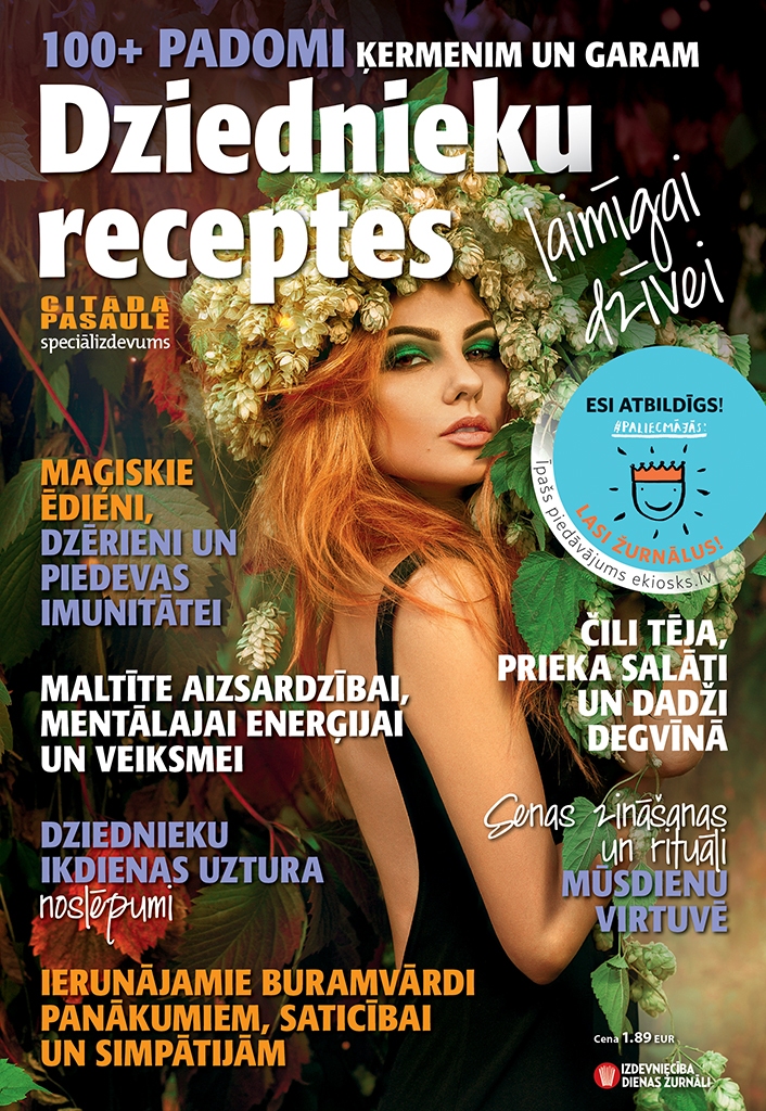 “Dziednieku receptes” -  padomi ķermenim un garam 