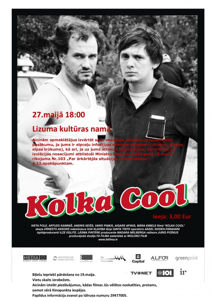  Lizuma kultūras namā - filma "Kolka Cool"