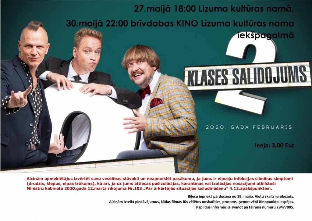 Lizuma kultūras namā - filma "Klases salidojums 2"