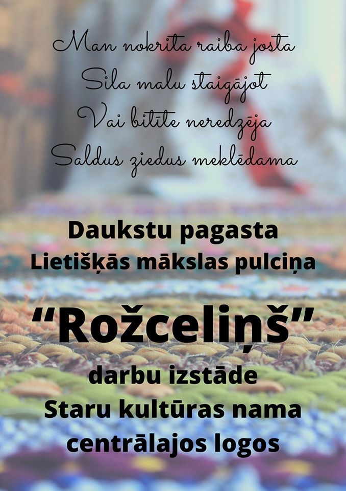 Staru kultūras nama logos - lietišķās mākslas pulciņa "Rožceliņš" darbu izstāde