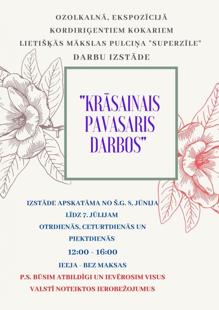 Ozolkalnā ekspozīcijā kordiriģentiem Kokariem - izstāde "Krāsainais pavasaris darbos"