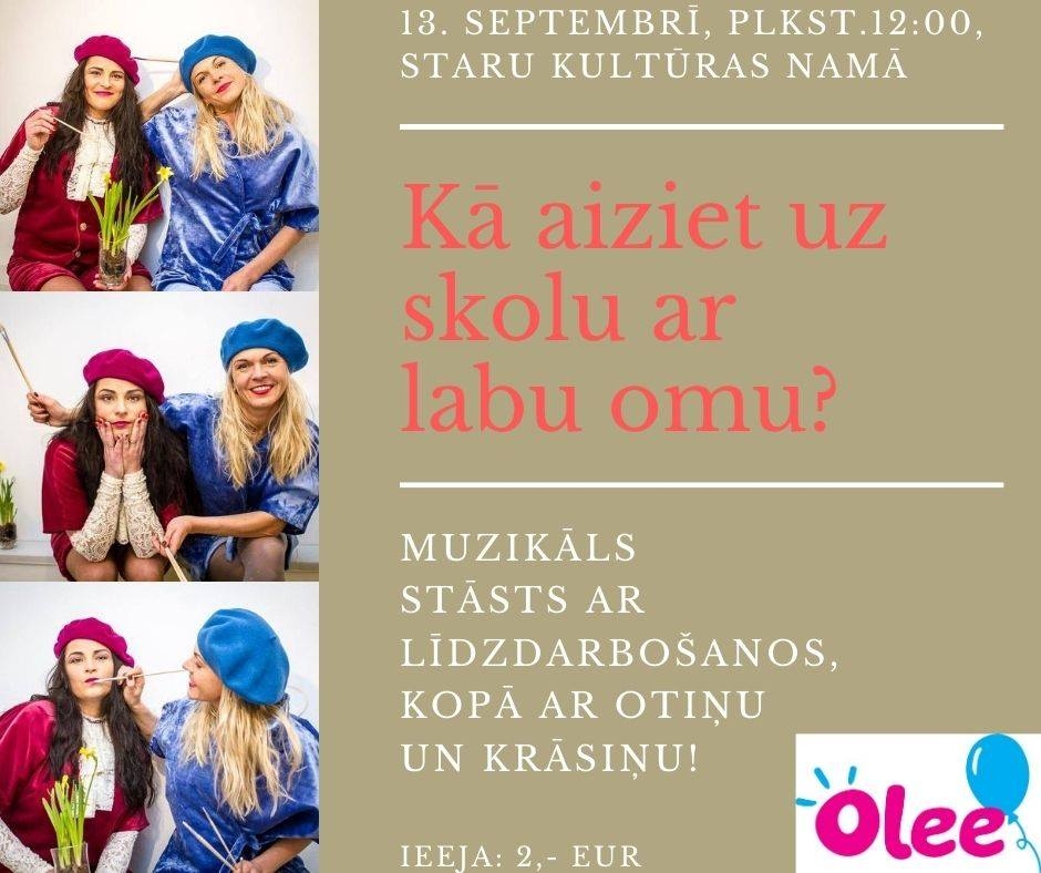 Muzikāls stāsts ar līdzdarbošanos “Kā aiziet uz skolu ar labu omu?"