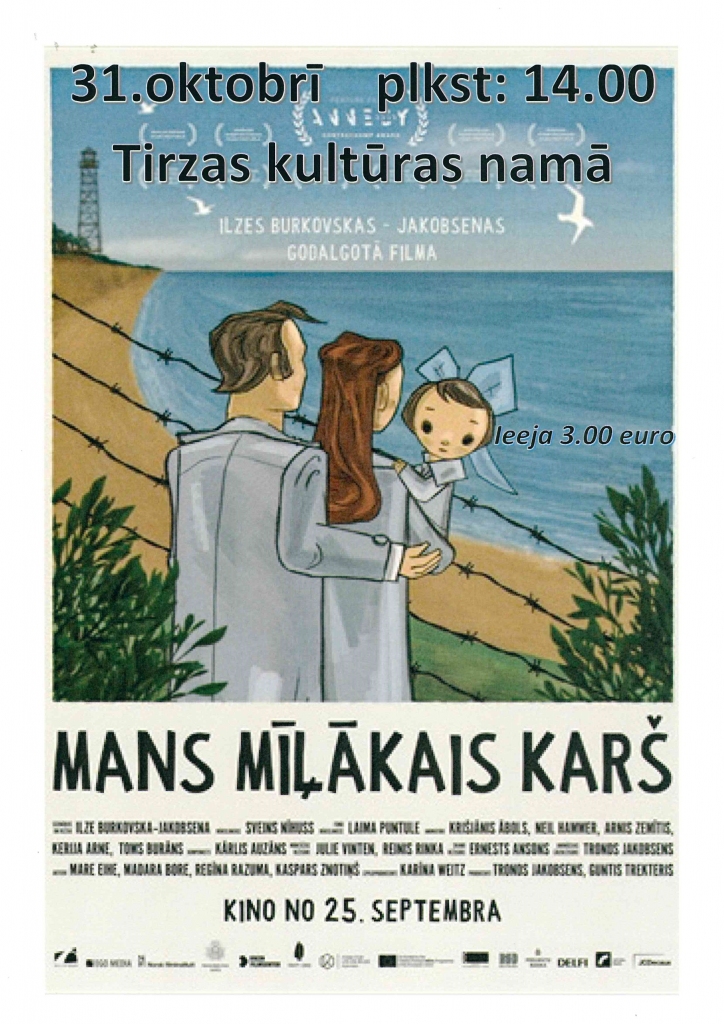 Filma “Mans mīļākais karš"