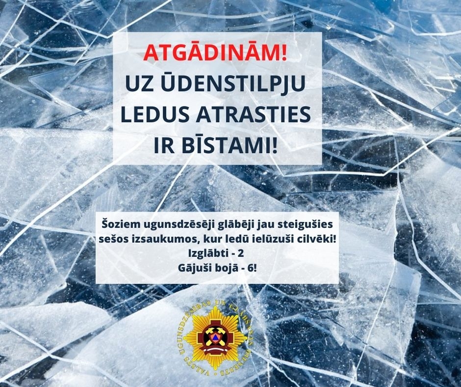 VUGD atgādina: atrasties uz ūdenstilpju ledus ir bīstami