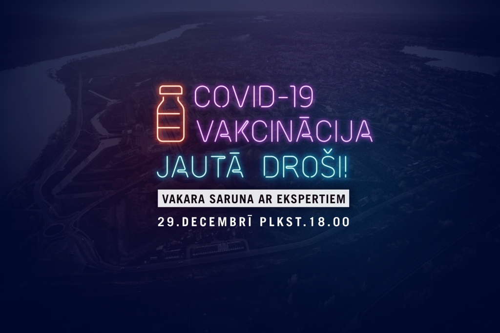 Covid-19 vakcinācija – jautā droši! Vakara saruna ar ekspertiem