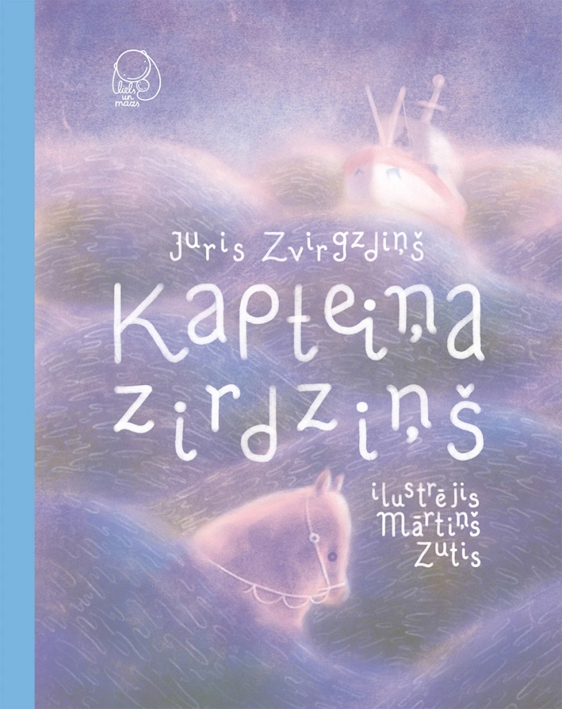 Grāmata bērniem – “Kapteiņa zirdziņš” 