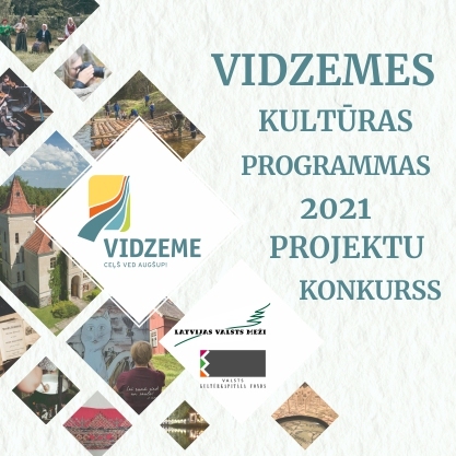 Izsludina "Vidzemes kultūras programmu 2021"