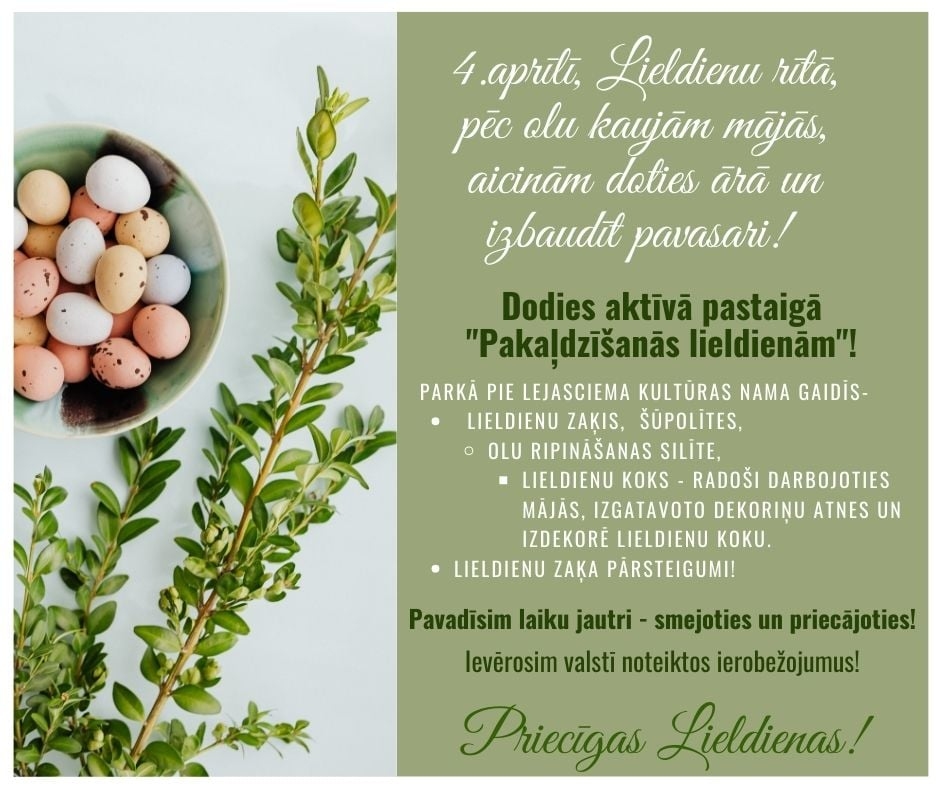 Aktīva pastaiga "Pakaļdzīšanās Lieldienām"