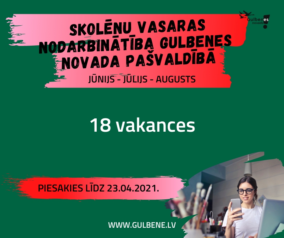 Gulbenes novada pašvaldība aicina skolēnus pieteikties darbam vasaras periodā 