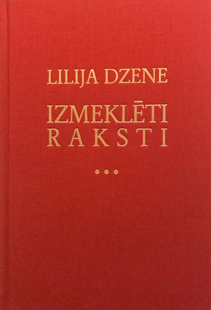 Izdod grāmatu ar Lilijas Dzenes rakstiem