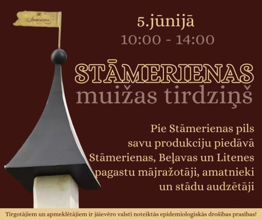 Stāmerienā būs muižas tirdziņš 