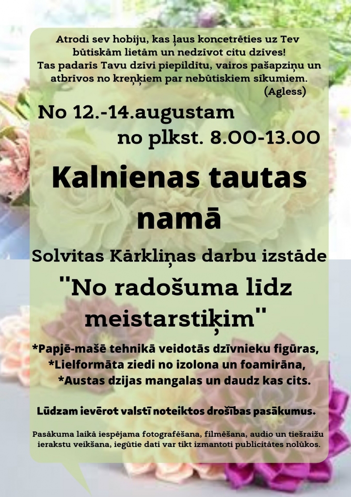 Solvitas Kārkliņas darbu izstāde “No radošuma līdz meistarstiķim”