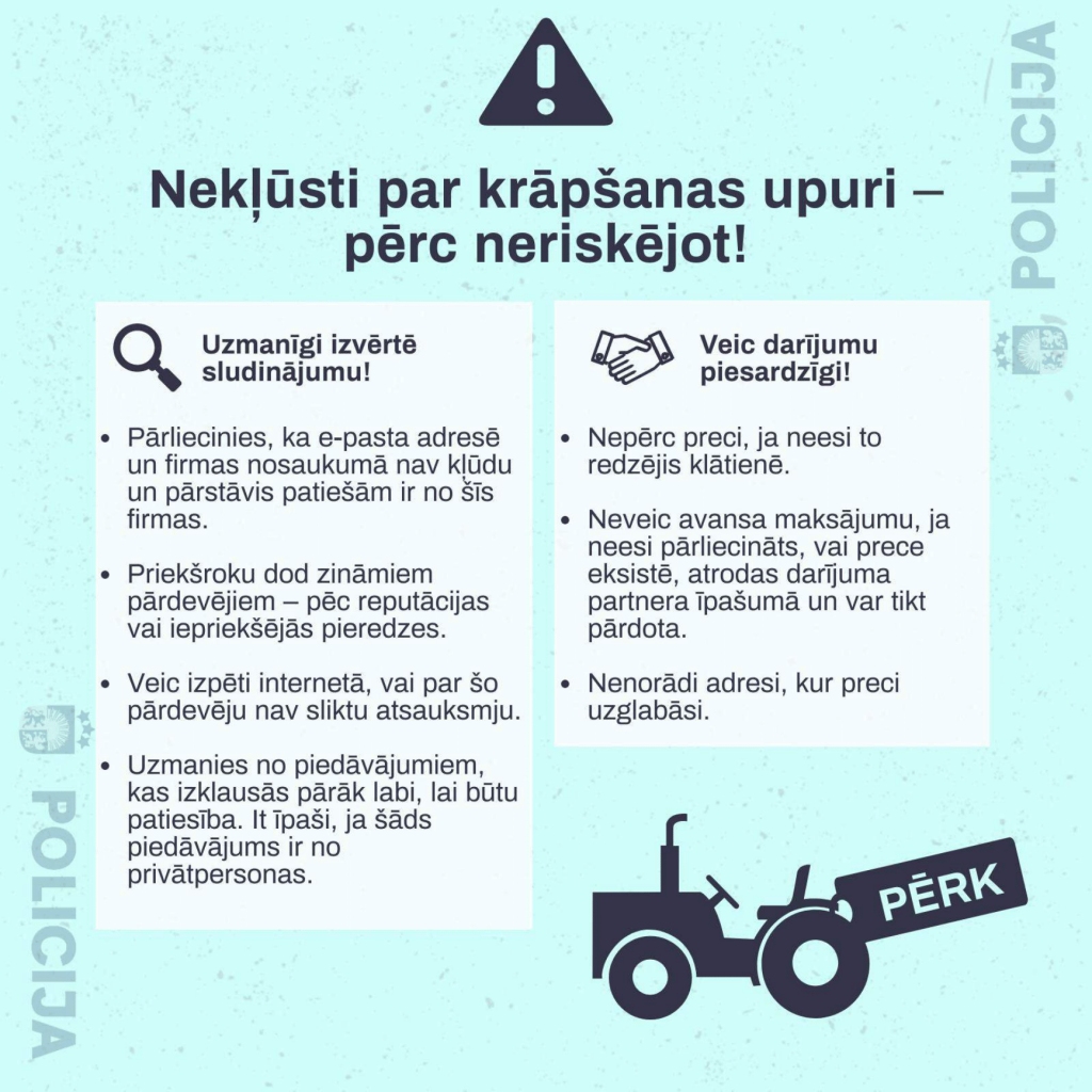 Šonedēļ Vidzemē reģistrēti divi traktortehnikas krāpšanas gadījumi; Valsts policija aicina neuzķerties uz viltus piedāvājumiem